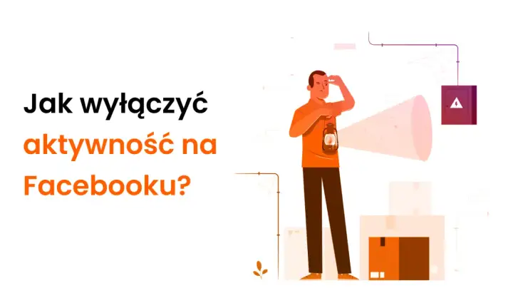 Jak wyłączyć aktywność na FB i Messengerze - Dlaczego wciąż Cię widać?