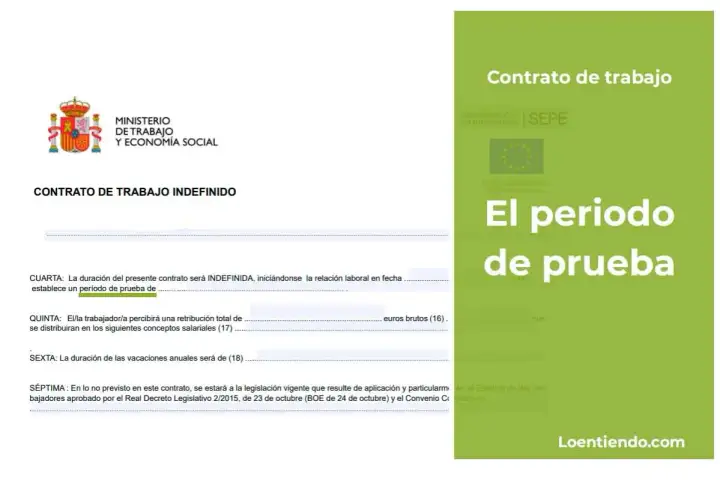Contrato de trabajo indefinido. La cláusula CUARTA menciona que se establece un **periodo de prueba máximo**.