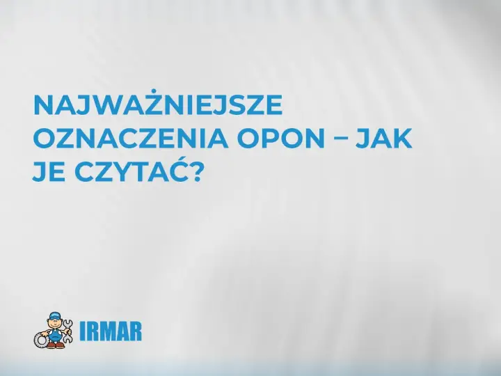 Najważniejsze oznaczenia opon – jak je czytać? Logo IRMAR.