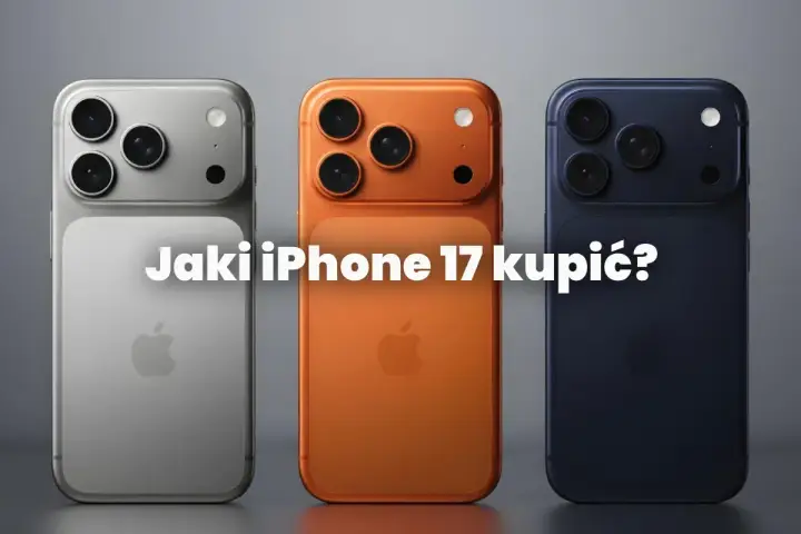 Trzy iPhone'y 17 w różnych kolorach: srebrny, pomarańczowy i granatowy. Zastanawiasz się, który iPhone ma najlepszy aparat?