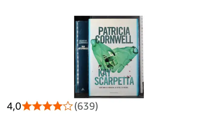 Copertina del libro "Kay Scarpetta" di Patricia Cornwell, con guanti verdi macchiati di sangue.