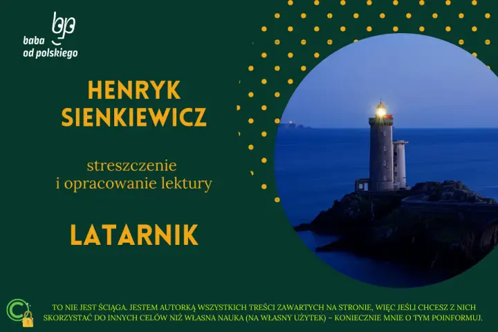 Latarnik Henryka Sienkiewicza. Obraz latarni morskiej na skalistej wysepce, symbolizującej motywy samotności i nadziei.