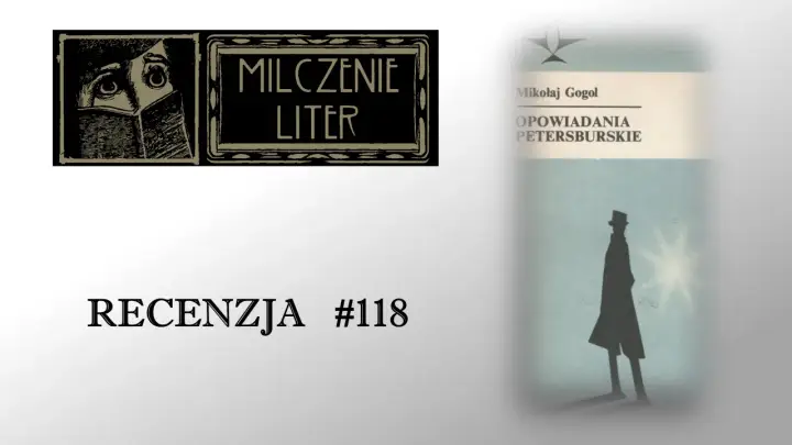 Recenzja #118. Ilustracja z książki "Opowiadania petersburskie" Mikołaja Gogola.