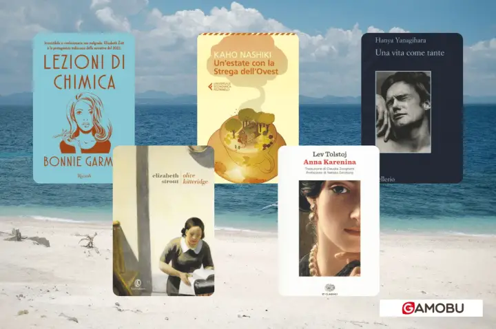 Libri da leggere sotto l'ombrellone: "Lezioni di Chimica", "Un'estate con la Strega dell'Ovest", "Una vita come tante", "Olive Kitteridge" e "Anna Karenina".