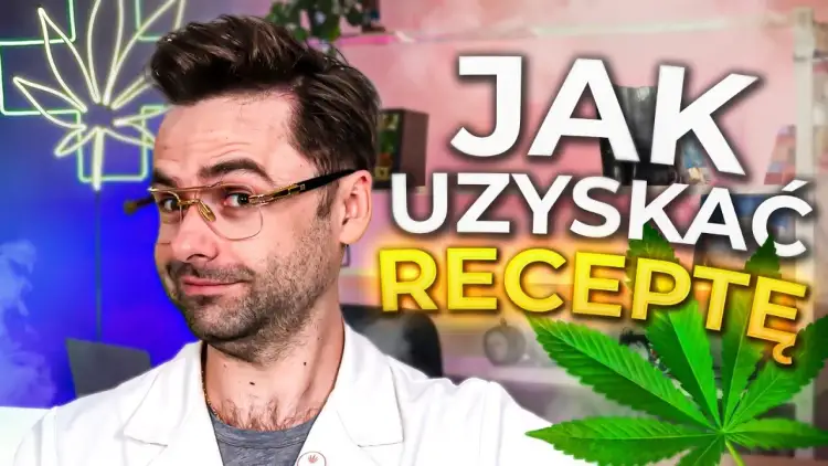 Jak wypisać receptę na medyczną marihuanę - ważne kroki i wymagania