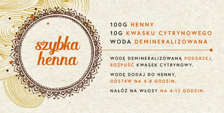 Instrukcja przygotowania henny: 100g henny, 10g kwasku cytrynowego, woda demineralizowana. Ile wody do henny? Podgrzej wodę, rozpuść kwasek, dodaj do henny.