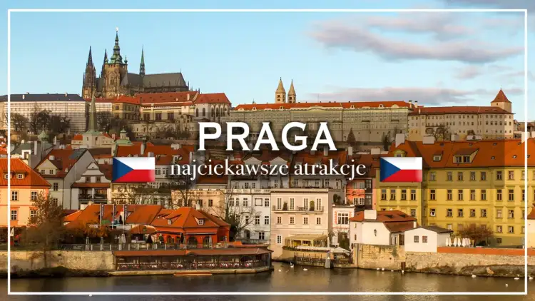 Praga: ile dni na zwiedzanie pragi? Widok na zamek i malownicze kamienice nad Wełtawą.