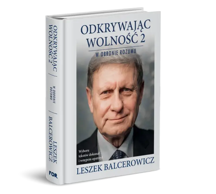 Wolność, rozwój, demokracja - kluczowe argumenty Balcerowicza i ich krytyka