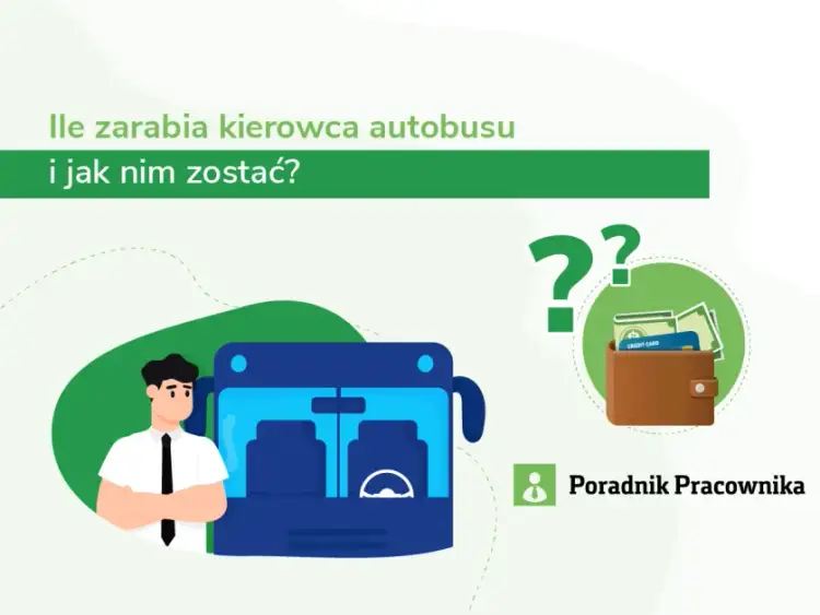 Ile zarabia kierowca busa za kilometr? Sprawdź stawki w Polsce