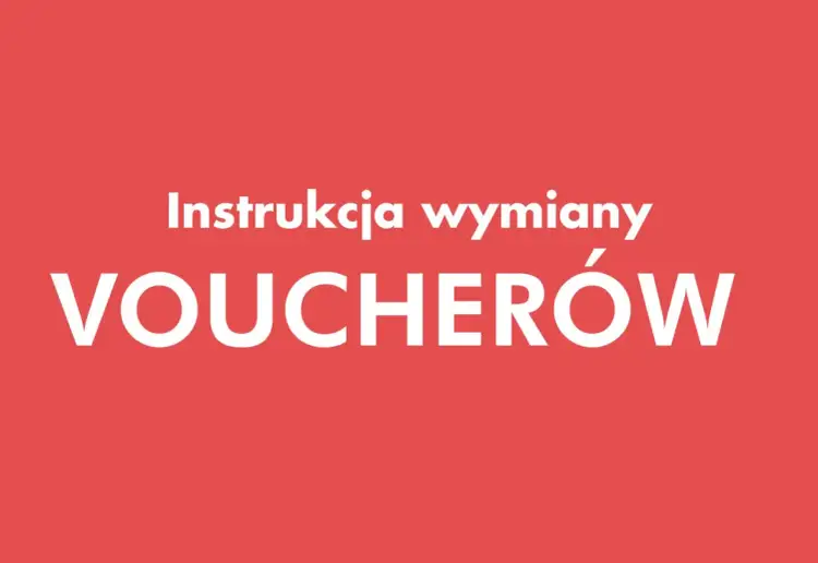 Instrukcja wymiany voucherów. Masz voucher do teatru? Sprawdź, jak go zrealizować.