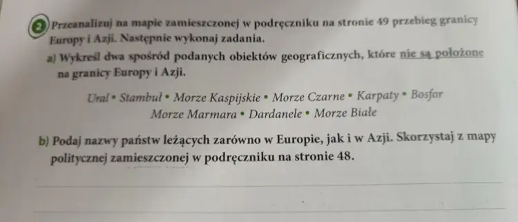 Zadanie 2a pyta, czy Morze Białe leży na granicy Europy i Azji, podając listę obiektów geograficznych.