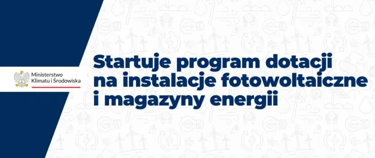 Dotacje na fotowoltaikę i magazyny energii - Czy wiesz, co zyskasz?