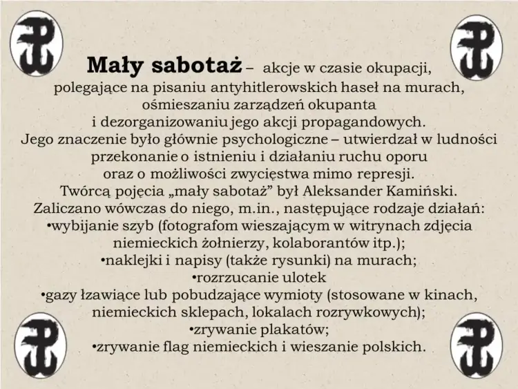 Mały sabotaż w Kamieniach na szaniec - Dlaczego był kluczowy?