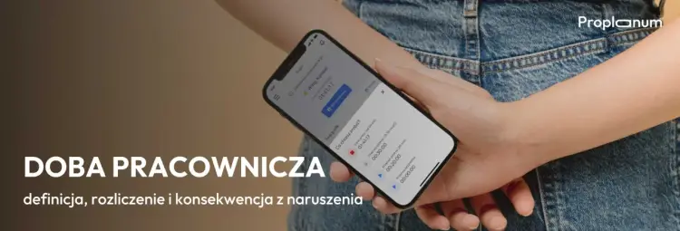 Doba pracownicza: jak liczyć godziny i uniknąć strat?