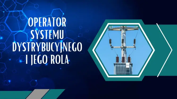 OSD co to - Zrozum rolę operatora sieci i kiedy go potrzebujesz