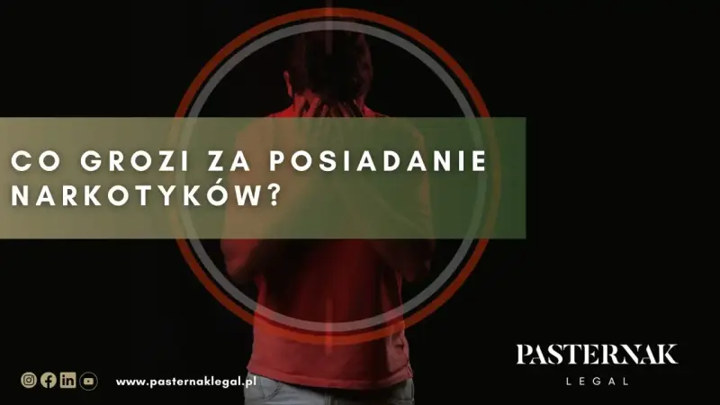 Co grozi za posiadanie narkotyków? Definicja środków odurzających i konsekwencje prawne.