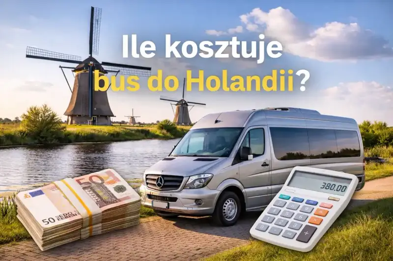 Ile kosztuje bus do Holandii? Stos pieniędzy i kalkulator obok srebrnego busa na tle holenderskich wiatraków.