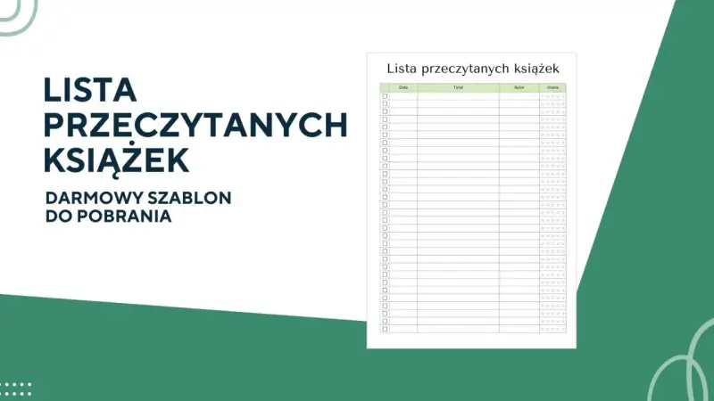 Lista przeczytanych książek – darmowy szablon do pobrania. Pomaga śledzić książki, które trzeba przeczytać, z miejscem na datę, tytuł, autora i ocenę.