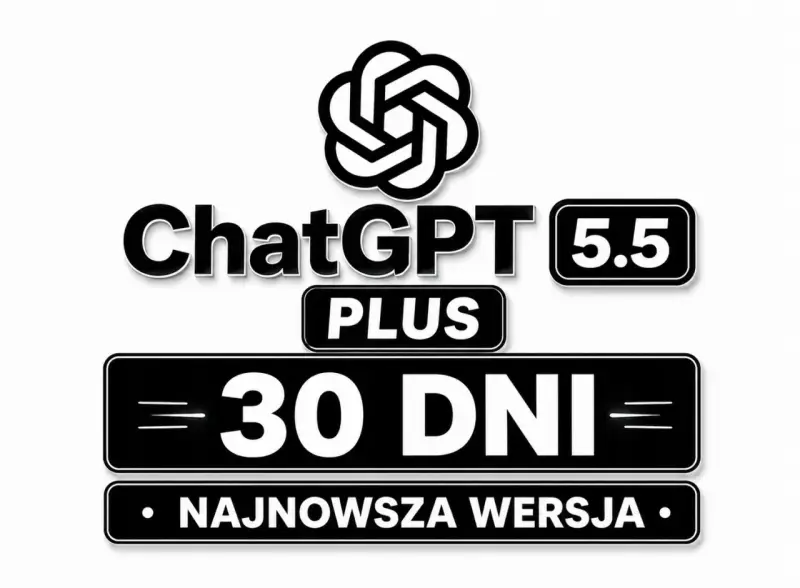 ChatGPT Premium 5.5 Plus: 30 dni najnowszej wersji.