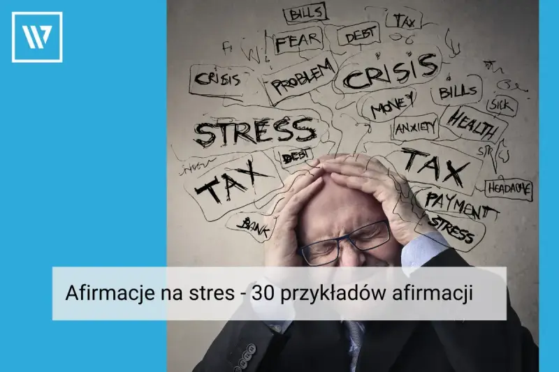 Mężczyzna z rękami na głowie, otoczony słowami związanymi ze stresem: "STRESS", "TAX", "CRISIS".