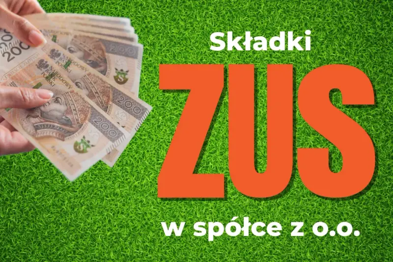 Ręka trzyma banknoty 200 zł. Obok napis "Składki ZUS w spółce z o.o.". Umowa o dzieło a podatek ZUS.