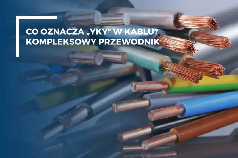 Zestaw przewodów elektrycznych, w tym yky, z widocznymi miedzianymi żyłami i kolorowymi izolacjami.