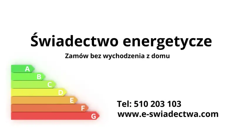 Świadectwo energetyczne dla Twojego domu. Zamów online! Skala od A do G. Tel: 510 203 103.
