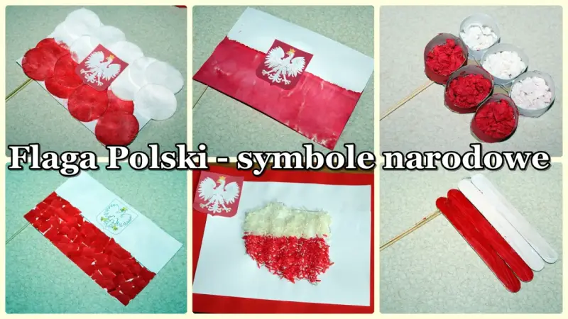 Praca plastyczna: flaga Polski, symbole narodowe. Różne techniki tworzenia biało-czerwonych flag i godła.