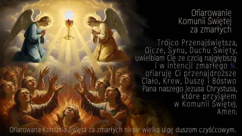 Aniołowie w niebie modlą się za zmarłego syna. Ofiarowanie Komunii Świętej za zmarłych przynosi ulgę duszom.