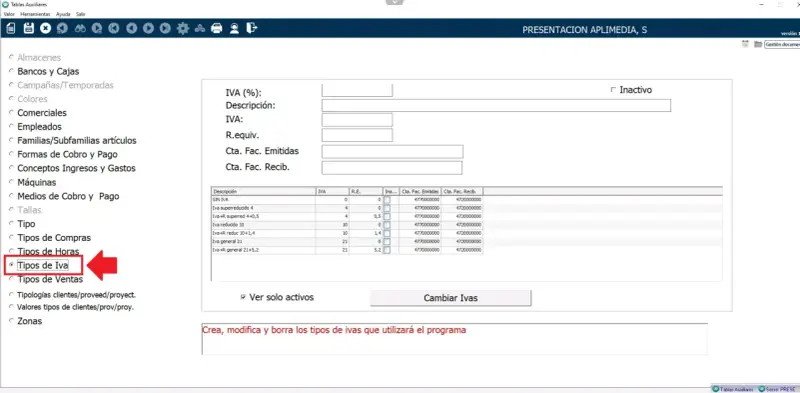 Configuración de tipos de IVA para facturas. Se muestran diferentes tipos de IVA, como reducido y general, para su gestión.