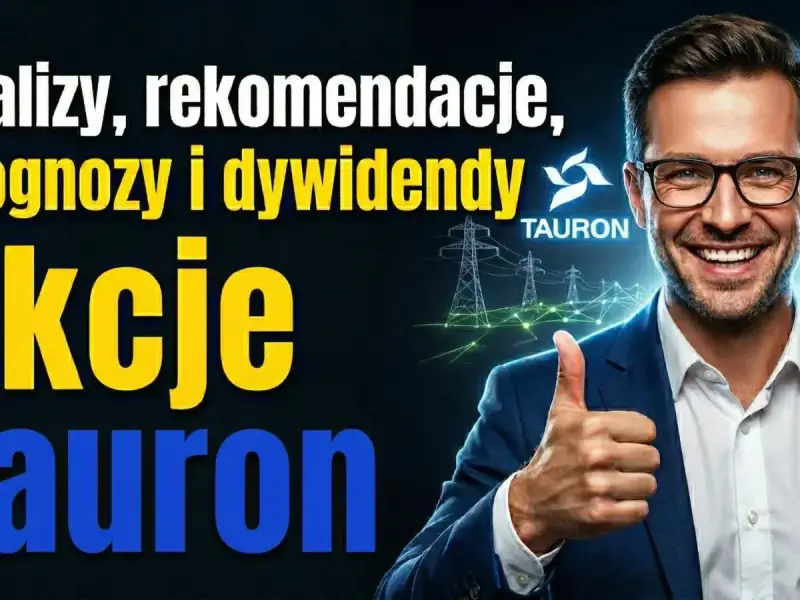 Analizy, prognozy i dywidendy. Sprawdź aktualną cenę akcji Tauron i dowiedz się, co dalej.