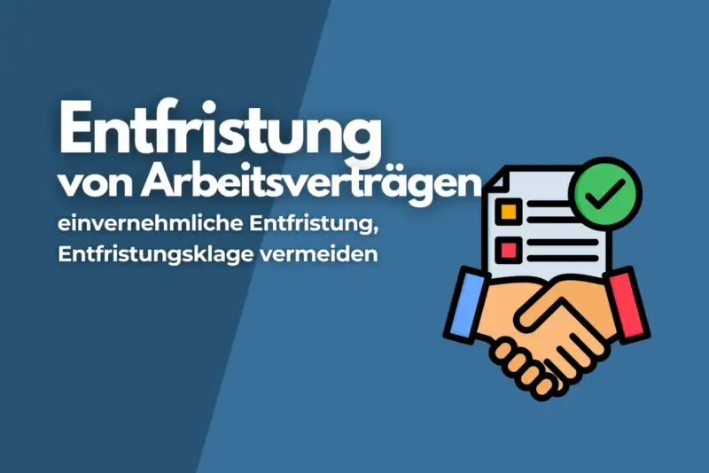Einvernehmliche Entfristung von Arbeitsverträgen: Händeschütteln und ein Dokument mit Häkchen symbolisieren die erfolgreiche Beendigung.