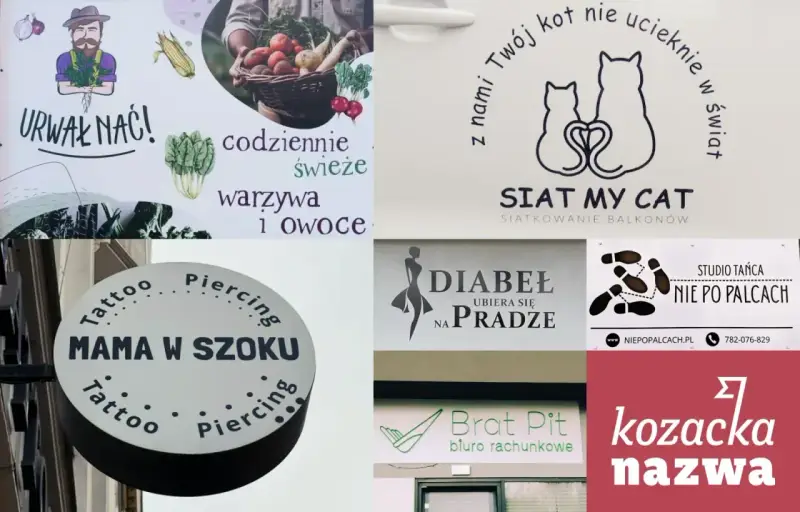 Kolekcja fajnych nazw zespołów i firm: "Urwał Nać!", "Siat My Cat", "Mama w Szoku", "Diabeł ubiera się na pradze", "Nie po palcach", "Brat Pit", "Kozacka nazwa".