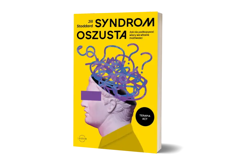 Okładka książki "Syndrom oszusta" Jill Stoddard. Stylizowana głowa z plątaniną myśli i znaków zapytania symbolizuje wewnętrzne wątpliwości.