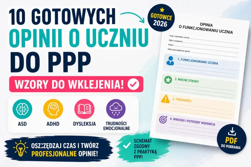 Gotowe wzory opinii o funkcjonowaniu dziecka w przedszkolu, obejmujące ASD, ADHD, dysleksję i trudności emocjonalne.