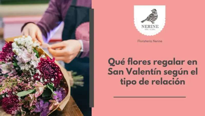 Manos arreglando un ramo de flores moradas y rosas. El texto dice: "Qué flores regalar en San Valentín según el tipo de relación".