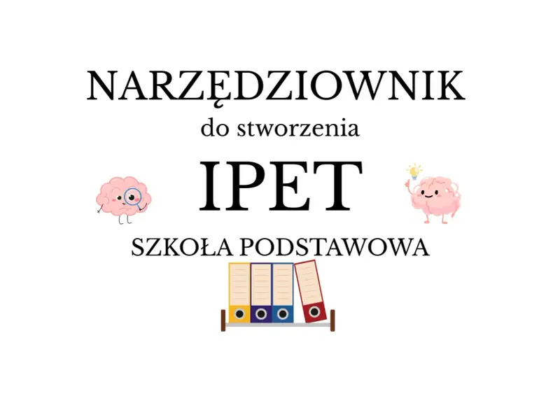 Narzędziownik IPET dla Szkoły Podstawowej. Urocze mózgi z okularami i żarówką.