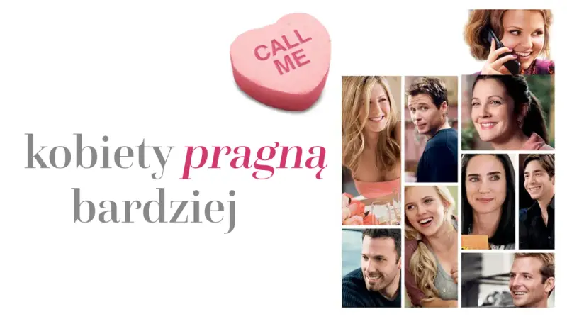 Kobiety pragną bardziej, gdy widzą uśmiechnięte twarze znanych aktorów. Różowe serce z napisem "Call Me" sugeruje romantyczne nadzieje.