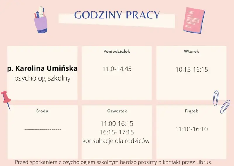 Grafika przedstawia grafik pracy p. Karoliny Umińskiej, psycholog szkolny. Sprawdź, ile wynosi etat pedagoga szkolnego, przeglądając godziny pracy od poniedziałku do piątku.