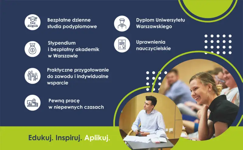 Bezpłatne studia podyplomowe, stypendium, dyplom UW, uprawnienia nauczycielskie – to wszystko czeka na Ciebie!