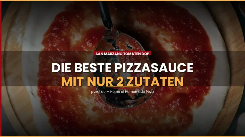 San Marzano Tomaten DOP: Die beste Pizzasauce mit nur 2 Zutaten. Cremige, rote Sauce wird auf einen Pizzateig aufgetragen.