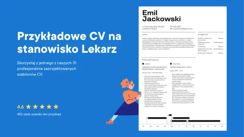 Przykładowe CV na stanowisko Lekarz. Zawiera dane kontaktowe, doświadczenie zawodowe, umiejętności i historię zatrudnienia.