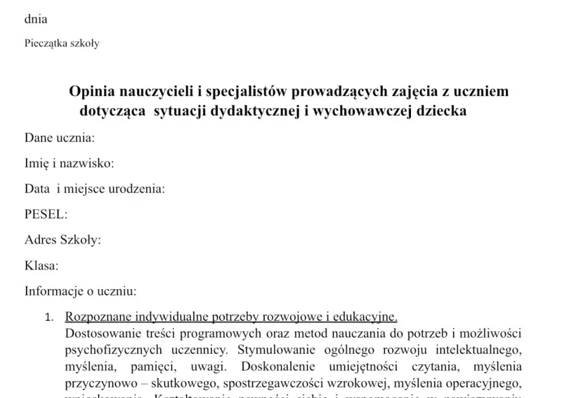 Opinia o uczniu do poradni, zawierająca dane ucznia i informacje o jego potrzebach rozwojowych i edukacyjnych.