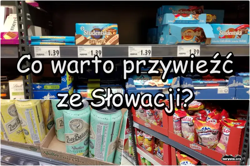 Co warto kupić na Słowacji? Czekolady Orion, Studentská, radlery Zlaty Bažant i słone przekąski.
