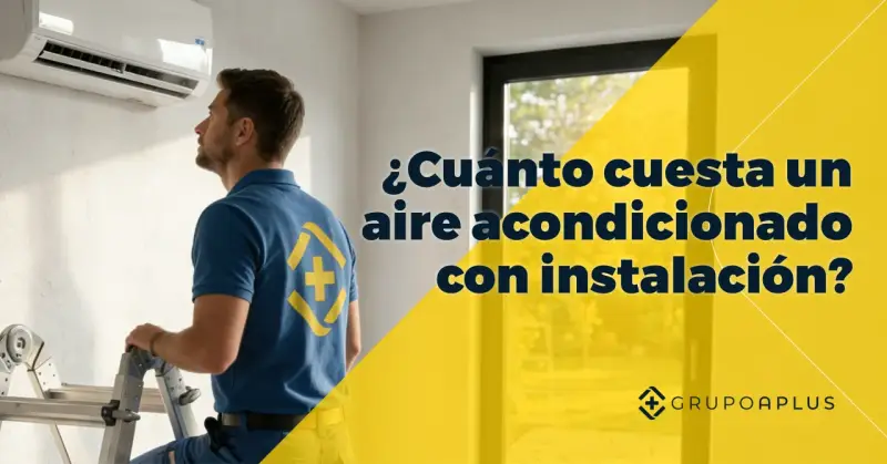 Técnico revisa unidad de aire acondicionado instalada en pared. Texto: "¿Cuánto cuesta un aire acondicionado con instalación?".