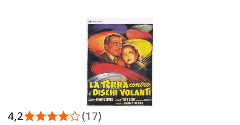Locandina del film "La Terra contro i dischi volanti", con una coppia spaventata circondata da dischi volanti colorati.