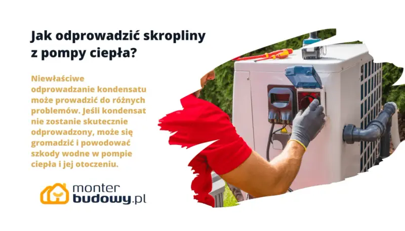 Prawidłowe odprowadzenie wody z pompy ciepła zapobiega problemom. Technik w rękawiczce reguluje połączenie.