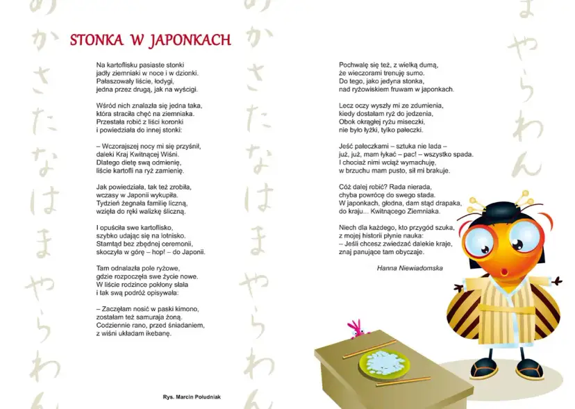 Było sobie trzech japońców, a właściwie stonka w japońskich klimatach, która opowiada historię o podróży do Japonii i jedzeniu pałeczkami.