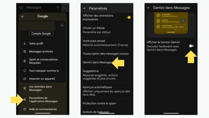 Pour désactiver Gemini dans Messages, accédez aux paramètres de l'application, puis à "Gemini dans Messages" et désactivez le bouton.