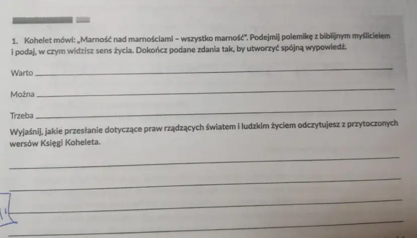 Kohelet mówi: „Marność nad marnościami". Zastanów się nad sensem życia, gdy wszystko jest marnością.